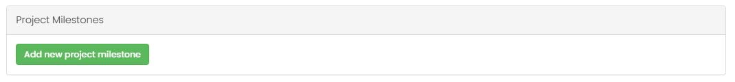 Under Project Milestone section click on  'Add new project milestone' 